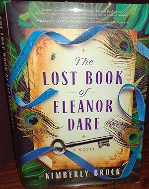 The Lost Book of Eleanor Dare ** SIGNED ** // FIRST EDITION //