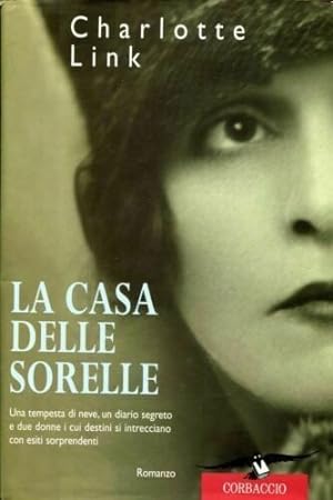 Seller image for La casa delle sorelle. for sale by FIRENZELIBRI SRL