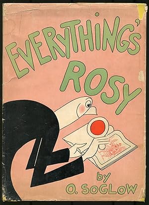 Bild des Verkufers fr Everything's Rosy zum Verkauf von Between the Covers-Rare Books, Inc. ABAA