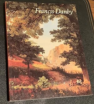 Francis Danby 1793 - 1861