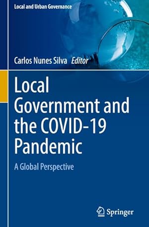 Bild des Verkufers fr Local Government and the COVID-19 Pandemic : A Global Perspective zum Verkauf von AHA-BUCH GmbH