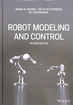 Immagine del venditore per Robot Modeling and Control venduto da GreatBookPrices