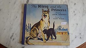 Seller image for THE KING & PRINCESS, by Jack O'Brien, Illustrated BEAUTIFULLY by Kurt Wiese. 1ST EDITION 1940, STORY PARADE PICTURE BOOK, KING THE DOG Lay Stretched in warm sun on the East Side of Cabin. AT TIMES HE MOANED & HIS LEGS JERKED. AS HE DREAMED OF RABBITS RACING THRU TALL GRASS. for sale by Bluff Park Rare Books