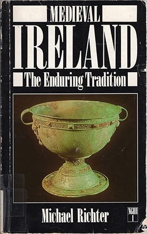 Bild des Verkufers fr Medieval Ireland: The Enduring Tradition zum Verkauf von Cider Creek Books
