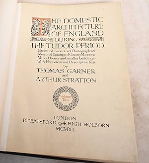 Imagen del vendedor de The Domestic Architecture of England During the Tudor Period, Volume Two a la venta por Mullen Books, ABAA