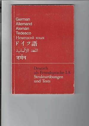 Seller image for Deutsch als Fremdsprache IA : Strukturbungen und Tests. Ein bungsbuch. KONTROLLMASKE FEHLT! 20 Aufgaben und 19 Tests. for sale by Antiquariat Frank Dahms