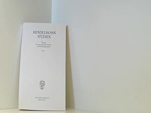 Mendelssohn-Studien. Beiträge zur neueren deutschen Kultur- und Wirtschaftsgeschichte