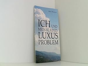 Bild des Verkufers fr Ich und mein kleines Luxusproblem: Lyrik - 2.Auflage zum Verkauf von Book Broker