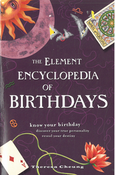 Seller image for The Element Encyclopedia of Birthdays. for sale by Eaglestones