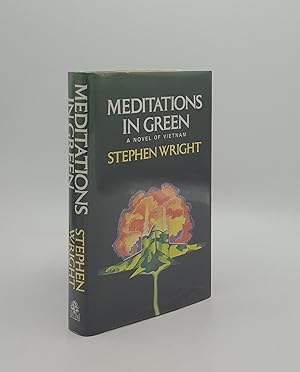 Seller image for MEDITATIONS IN GREEN A Novel of Vietnam for sale by Rothwell & Dunworth (ABA, ILAB)