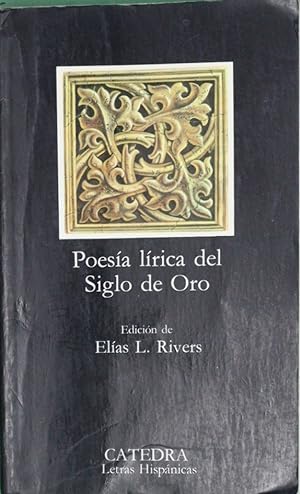 85 Poesía lírica del Siglo de Oro Letras Hispánicas 