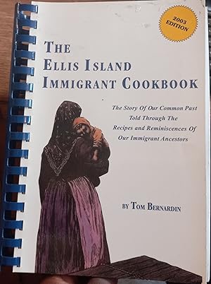 Bild des Verkufers fr The Ellis Island Immigrant Cooking zum Verkauf von The Book House, Inc.  - St. Louis