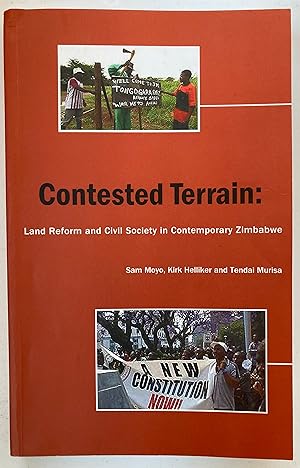 Immagine del venditore per Contested terrain : land reform and civil society in contemporary Zimbabwe venduto da Joseph Burridge Books