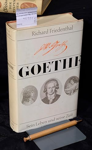 Imagen del vendedor de Goethe - Sein Leben und seine Zeit a la venta por Antiquariat Hoffmann
