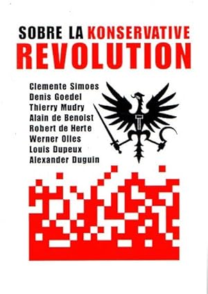 Imagen del vendedor de Sobre la konservative revolution . a la venta por Librera Astarloa