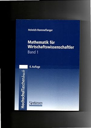Seller image for Heinrich Rommelfanger, Mathematik für Wirtschaftwissenschaftler Band 1 for sale by sonntago DE