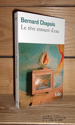 Seller image for LE REVE ENTOURE D'EAU for sale by Planet's books