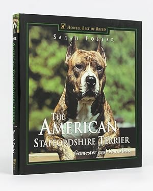 Imagen del vendedor de The American Staffordshire Terrier. Gamester and Guardian a la venta por Michael Treloar Booksellers ANZAAB/ILAB