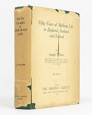 Fifty Years of Railway Life in England, Scotland and Ireland