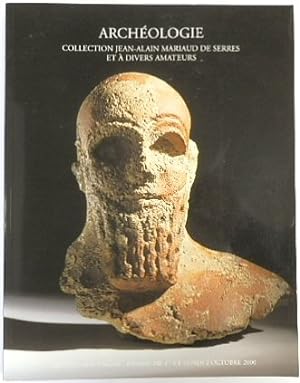 Seller image for Archeologie: Collection Jean-Alain Mariaud De Serres et A Divers Amtateurs; 1-2 October, 2000 for sale by PsychoBabel & Skoob Books