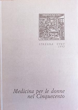 Seller image for MEDICINA PER LE DONNE NEL CINQUECENTO for sale by libreria minerva