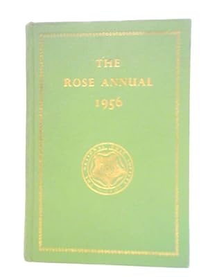 Bild des Verkufers fr The Rose Annual 1956 zum Verkauf von World of Rare Books