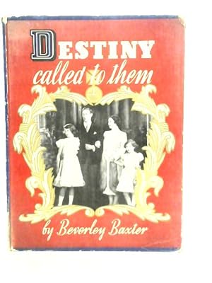 Seller image for Destiny Called to Them for sale by World of Rare Books