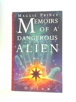 Seller image for Memoirs of a Dangerous Alien for sale by World of Rare Books