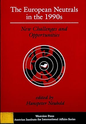 Seller image for The European Neutrals in the 1990s New Challenges and Opportunities for sale by avelibro OHG