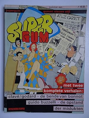 Seller image for Supergum nummer n. Met twee komplete verhalen: "De Bende van Bonnot" & "De Opstand der Mislukten". for sale by Antiquariaat De Boekenbeurs