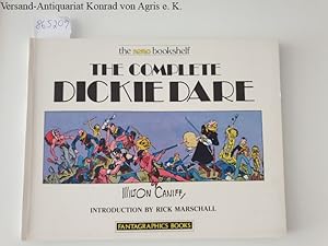 Bild des Verkufers fr The Complete Dickie Dare : zum Verkauf von Versand-Antiquariat Konrad von Agris e.K.