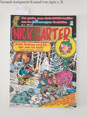 Bild des Verkufers fr Nick Carter Comic Album Nr. 2, mit Die Sturmtruppen Gag-Comic-knller zum Verkauf von Versand-Antiquariat Konrad von Agris e.K.