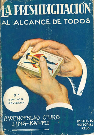 Immagine del venditore per LA PRESTIDIGITACIN AL ALCANCE DE TODOS. venduto da Librera Anticuaria Galgo