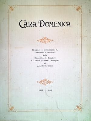 Cara Domenica 1899 al 1948 - Fascicoli raccolti in cinque cartelle