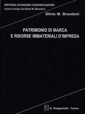 PATRIMONIO DI MARCA Silvio M MARKETING COMMUNICATION Brondoni 