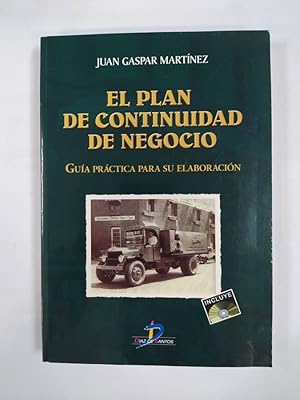 Seller image for EL PLAN DE CONTINUIDAD DE NEGOCIO. for sale by TraperaDeKlaus