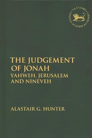 Seller image for Judgement of Jonah : Yahweh, Jerusalem and Nineveh for sale by GreatBookPrices