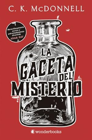 Seller image for La gaceta del misterio/ The Stranger Times -Language: spanish for sale by GreatBookPrices