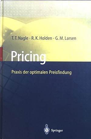 Immagine del venditore per Pricing - Praxis der optimalen Preisfindung. venduto da books4less (Versandantiquariat Petra Gros GmbH & Co. KG)