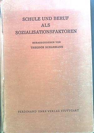 Seller image for Der Mensch als soziales und personales Wesen; Schule und Beruf als Sozialisationsfaktoren; Band 2; for sale by books4less (Versandantiquariat Petra Gros GmbH & Co. KG)
