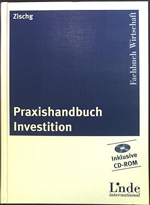 Seller image for Praxishandbuch Investition : [inklusive CD-ROM]. for sale by books4less (Versandantiquariat Petra Gros GmbH & Co. KG)