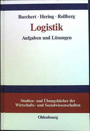 Seller image for Logistik : Aufgaben und Lsungen. Studien- und bungsbcher der Wirtschafts- und Sozialwissenschaften; for sale by books4less (Versandantiquariat Petra Gros GmbH & Co. KG)