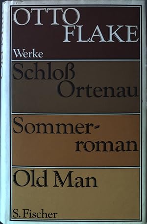 Seller image for Schloss Ortenau; Sommerroman. Old man. Drei Romane. Werke; Teil: 3., for sale by books4less (Versandantiquariat Petra Gros GmbH & Co. KG)