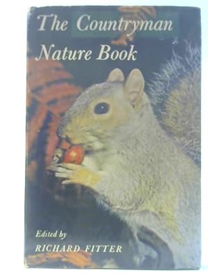 Seller image for The 'Countryman' Nature Book: An Anthology From "The Countryman" for sale by World of Rare Books