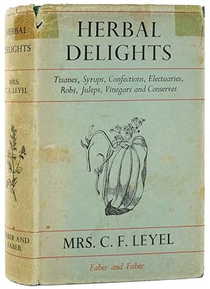 Imagen del vendedor de Herbal Delights. Tisanes, Syrups, Confections, Electuaries, Robs, Juleps, Vinegars and Conserves. With drawings by M.E. Rivers-Moore a la venta por Blackwell's Rare Books ABA ILAB BA