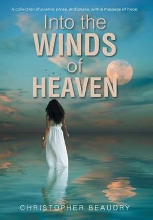 Seller image for Into the Winds of Heaven [Hardcover ] for sale by booksXpress