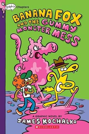 Bild des Verkufers fr Banana Fox and the Gummy Monster Mess: A Graphix Chapters Book (Banana Fox #3) by Kochalka, James [Paperback ] zum Verkauf von booksXpress