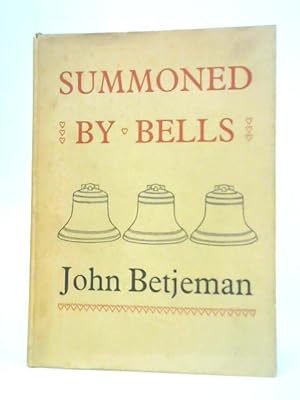 Seller image for Summoned by Bells for sale by World of Rare Books