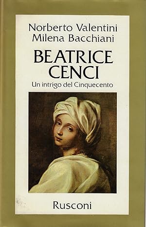 Beatrice Cenci : un intrigo del Cinquecento