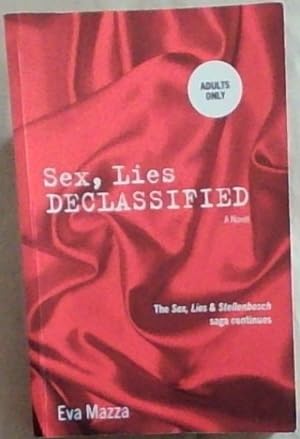 Bild des Verkufers fr Sex, Lies Declassified zum Verkauf von Chapter 1